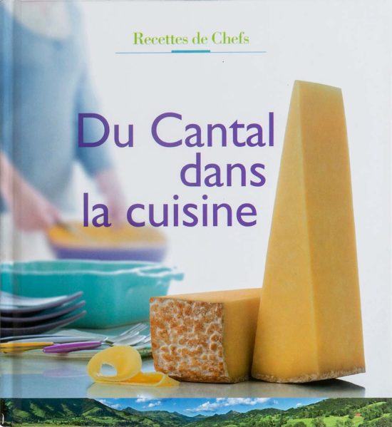 Du Cantal dans la cuisine