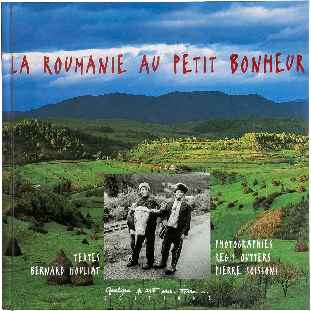 La Roumanie au petit bonheur